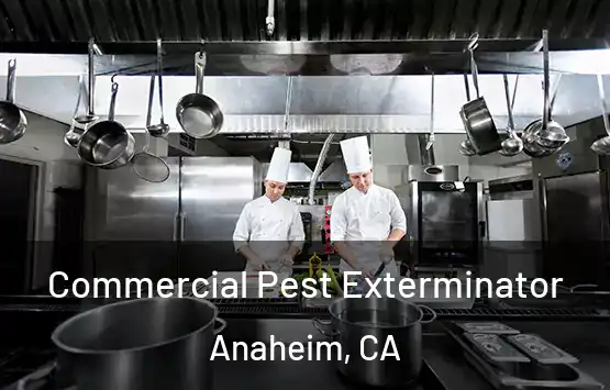  Commercial Pest Exterminator Anaheim, CA